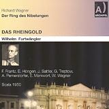 Wilhelm F&Atilde;&frac14;rtw&Atilde;&curren;ngler Orchestra del Teatro alla Scala Richard Wagner : Der Ring des Nibelungen - Das Rheingold
