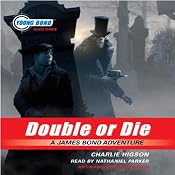 Double or Die: Young Bond, Book #3 | Charlie Higson