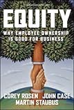 Equity: Why Employee Ownership Is Good For Business
