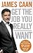 Get the Job You Really Want