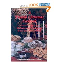 The Finnish Christmas: Traditions & Recipes from the Old Country