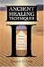 Books : Ancient Healing Techniques: A Course in Psychic & Spiritual Development