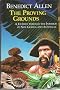 The Proving Grounds: Journey Through the Interior of New Guinea and Australia