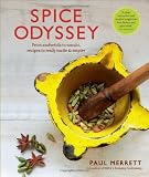 Spice odyssey : from asafoetida to wasabi, recipes to really excite & inspire