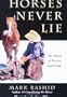 Horses Never Lie: The Heart of Passive Leadership
