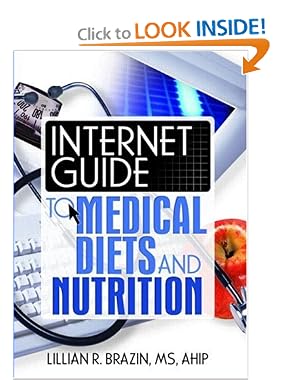 Internet Guide to Medical Diets and Nutrition 