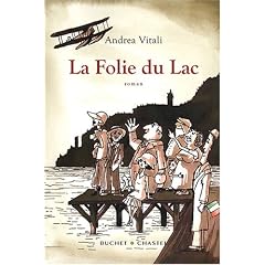La Folie du lac