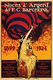 SOCCER FOOTBALL 1899-1924 BARCELONA SPAIN VINTAGE POSTER REPRO