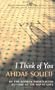 I Think of You: Selected Stories from Aisha and Sandpiper