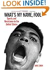 What's My Name, Fool? Sports and Resistance in the United States