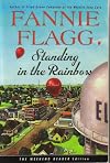 Standing in the Rainbow 2003 Pb. (Random House/Reader's Digest)