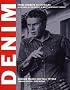 Denim: A Visual History of the World's Most Legendary Fabric