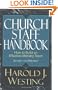 Church Staff Handbook: How to Build an Effective Ministry Team