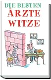 Die besten �rztewitze - Jens Berger