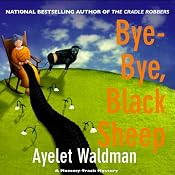 Bye-Bye, Black Sheep: A Mommy-Track Mystery, Book 7 | Ayelet Waldman
