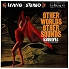 Other Worlds Other Sounds