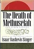 The death of Methuselah and other stories