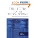 The Letters to the Thessalonians (Pillar New Testament Commentary)