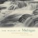 The Waters of Michigan (Dave Dempsey Environmental Studies)