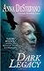 Dark Legacy