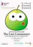 THE LAST COMMUNIST