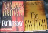 Lot 2 Sandra Brown First Edtion Hardbacks with Dustjacket (The Switch ~ Fat Tuesday)