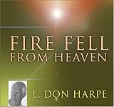 Fire Fell from Heaven