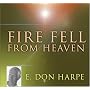 Fire Fell from Heaven