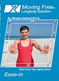 Moving Free (Longevity Solution)(Ease-in) Exercise DVD Includes 4ft Latex Resistance Band, 6 Easy Workouts on 1 DVD For Boomers, Beginners and Seniors By Mirabai Holland