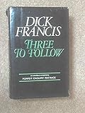 Three to follow