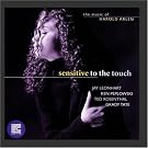 Sensitive to the Touch: Music of Harold Arlen