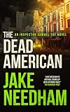 THE DEAD AMERICAN (The Inspector Samuel Tay Novels Book 3)