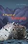 A Planet of Viruses