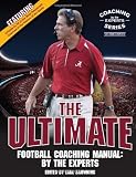 The Ultimate Football Coaching Manual: By the Experts (Second Edition)