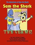 Sam the Shark and The Germs!