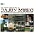 The Essential Guide to Cajun Music