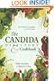 The Candida Directory: Comprehensive Guidebook to Yeast-free Living