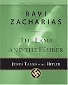 The Lamb and the Fuhrer: Jesus Talks with Hitler (Great Conversations)