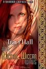 Her Wiccan, Wiccan...