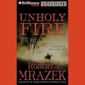Unholy Fire | [Robert Mrazek]