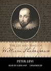 Life & Times of William Shakespeare