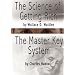 The Science of Getting Rich by Wallace D. Wattles AND The Master Key System by Charles F. Haanel