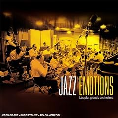Jazz Emotions : Les Grands Orchestres