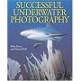 Successful Underwater Photography
