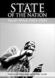 State of the Nation: South Africa 2003-2004 (State of the Nation)