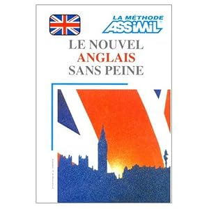 Assimil Language Courses / Le Nouvel Anglais sans Peine (English Language Course for French Speakers) / Book Plus 4 Audio Compact Discs [Audio CD]