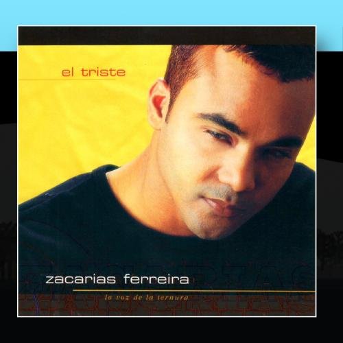 Zacarias Ferreira - Te quiero a ti Lyrics - Zortam Music