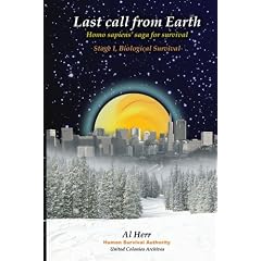 Last call from Earth -Stage I, Biological Survival (Last Call from Earth)