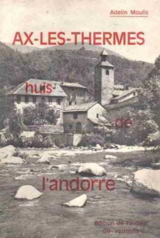 ax-les-thermes huis de l'andorre