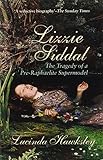 Lizzie Siddal : the tragedy of a Pre-Raphaelite supermodel